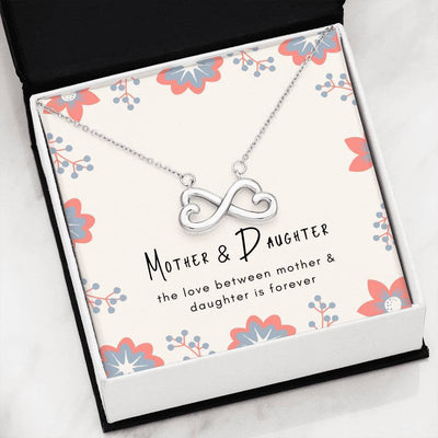 Forever Love Mother & Daughter - Infinity Hearts Necklace Gift For Daughter