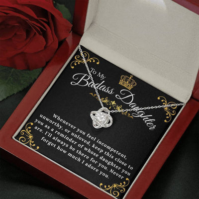 To My Badass Daughter -Never Forget How Much I Adore You - Love Knot Necklace Gift For Her