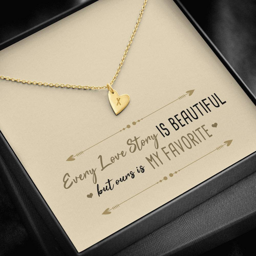 Valentine Gift IDea - Every Love Story Is Beautiful But Ours Is My Favorite - Sweetest Hearts Necklace Gift For Her