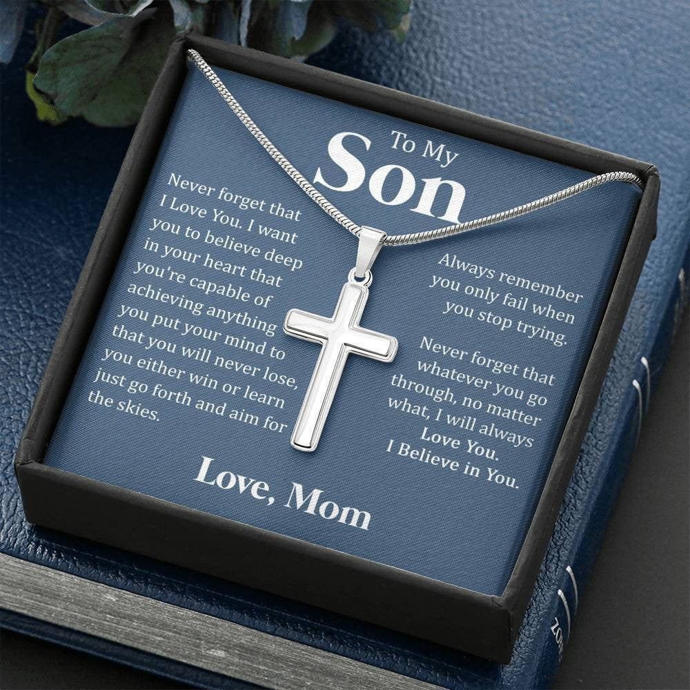 To My Son - I Believe In You, Cross Necklace Gift From Dad Mom
