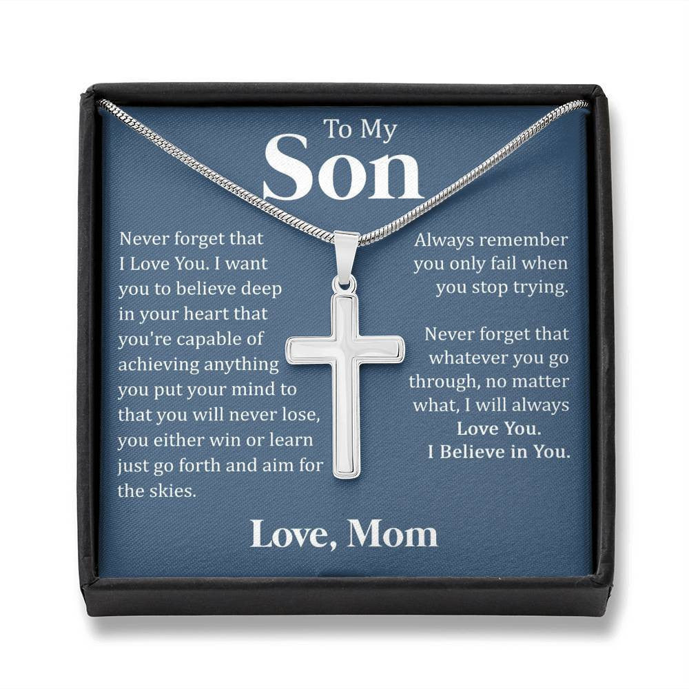 To My Son - I Believe In You, Cross Necklace Gift From Dad Mom