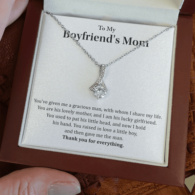 To My Boyfriend's Mom - Thank you for everything - Alluring Beauty Necklace