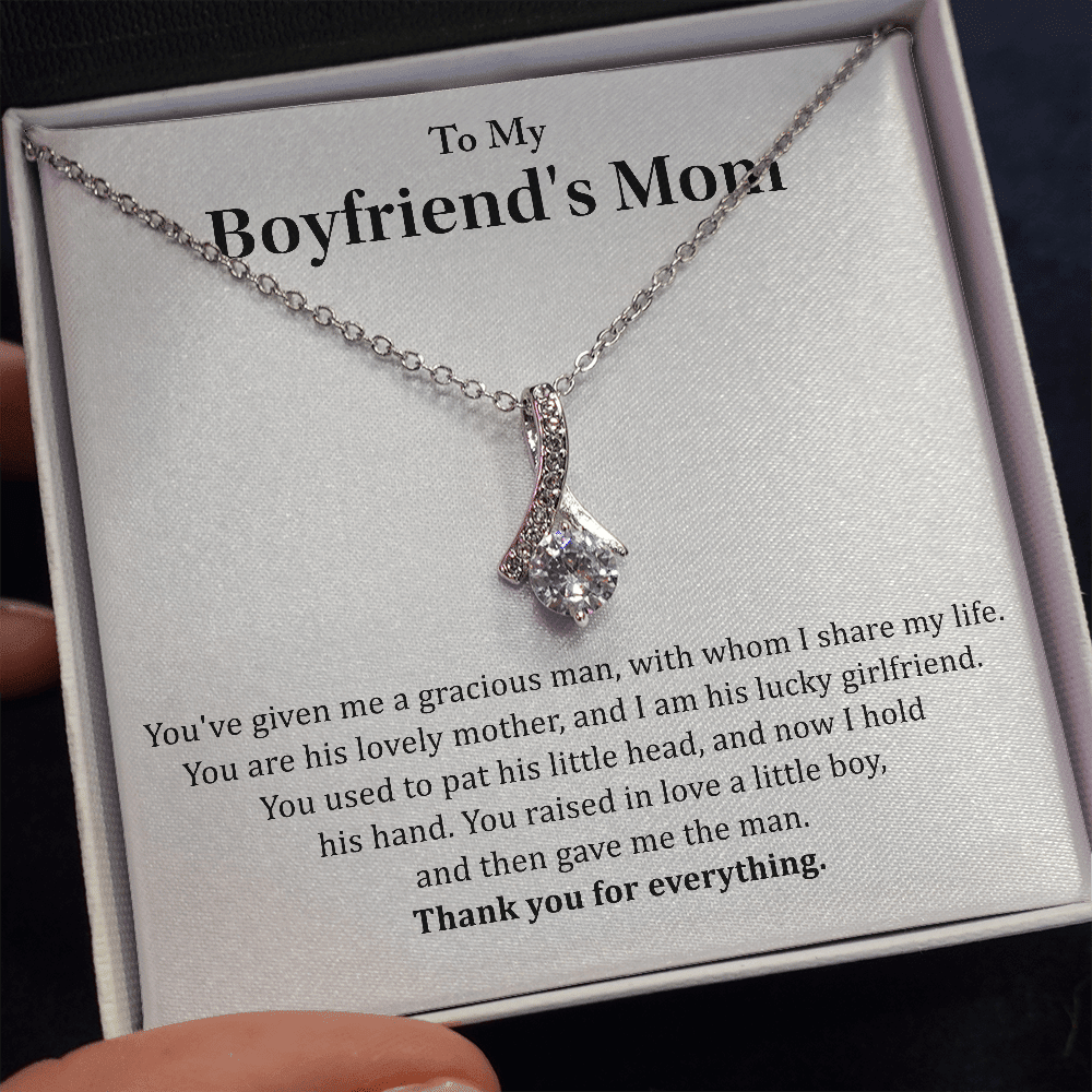 To My Boyfriend's Mom - Thank you for everything - Alluring Beauty Necklace
