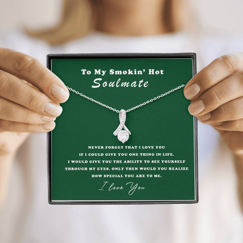 To my girlfriend - My Soulmate, I Love you - Alluring Beauty Necklace Gift For Her