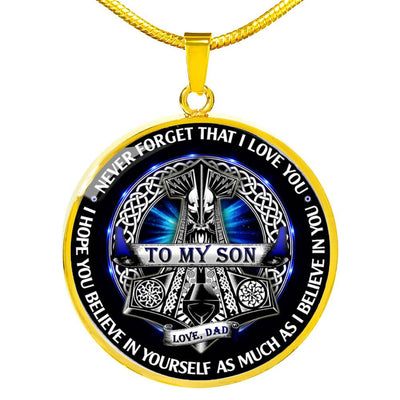 Viking Dad To His Son Necklace - Luxury Gift (Custom Words) - Luxury Circle Pendant Necklace Perfect Gift Idea For Her/Him