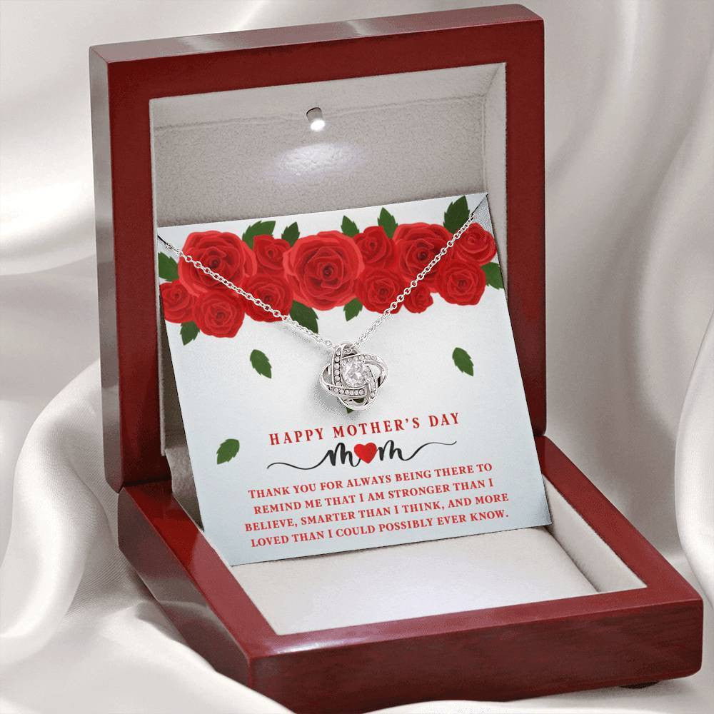 For Mom - Happy Mother's Day - Thanks Message To Mom For Always Being There - Love Knot Necklace