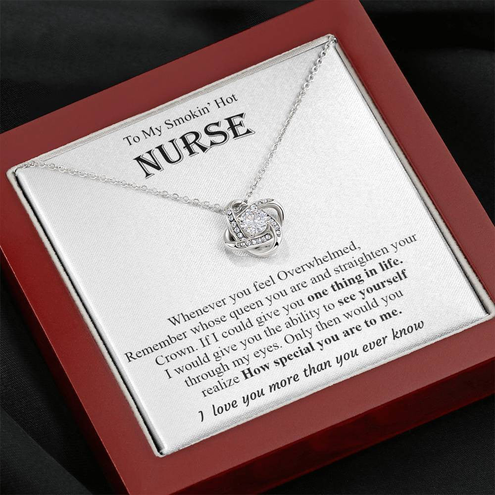 Smokin' Hot Nurse, I Love You More Than You Ever Know - Love Knot Necklace