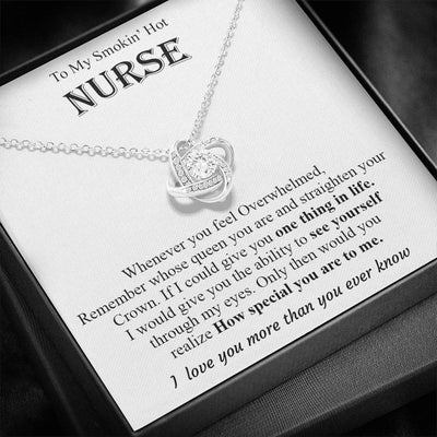Smokin' Hot Nurse, I Love You More Than You Ever Know - Love Knot Necklace