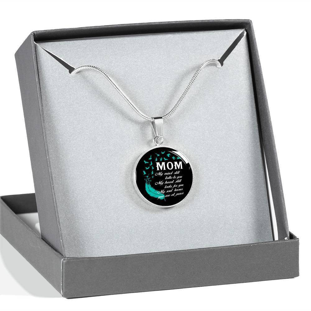 Mom My Mind Still Talks To You - Circle Pendant Necklace
