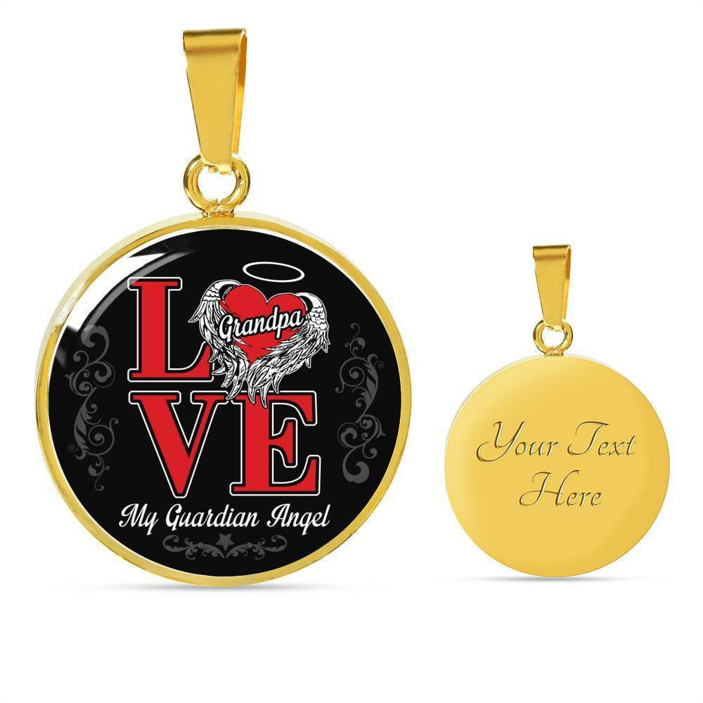Love Grandpa My Guardian Angel - Circle Pendant Necklace