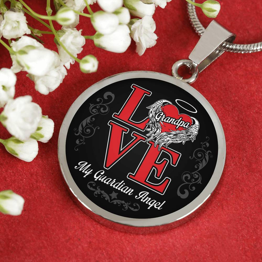 Love Grandpa My Guardian Angel - Circle Pendant Necklace