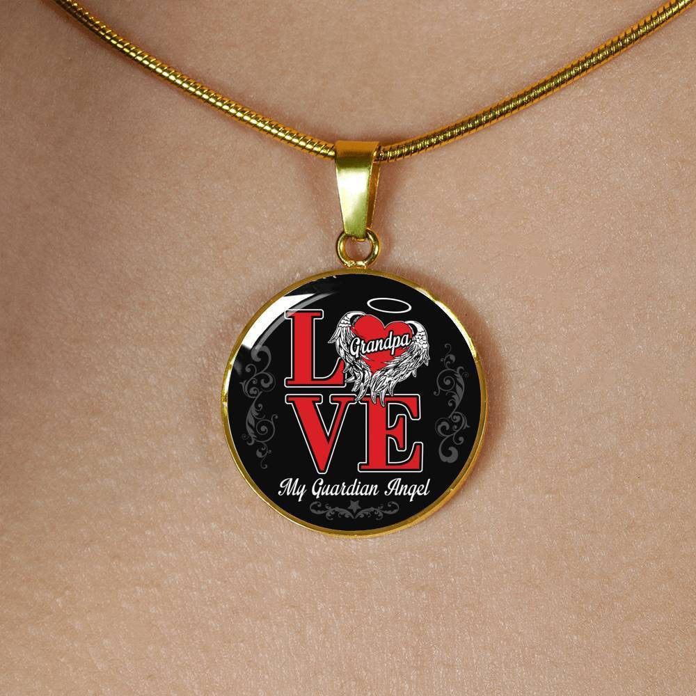 Love Grandpa My Guardian Angel - Circle Pendant Necklace