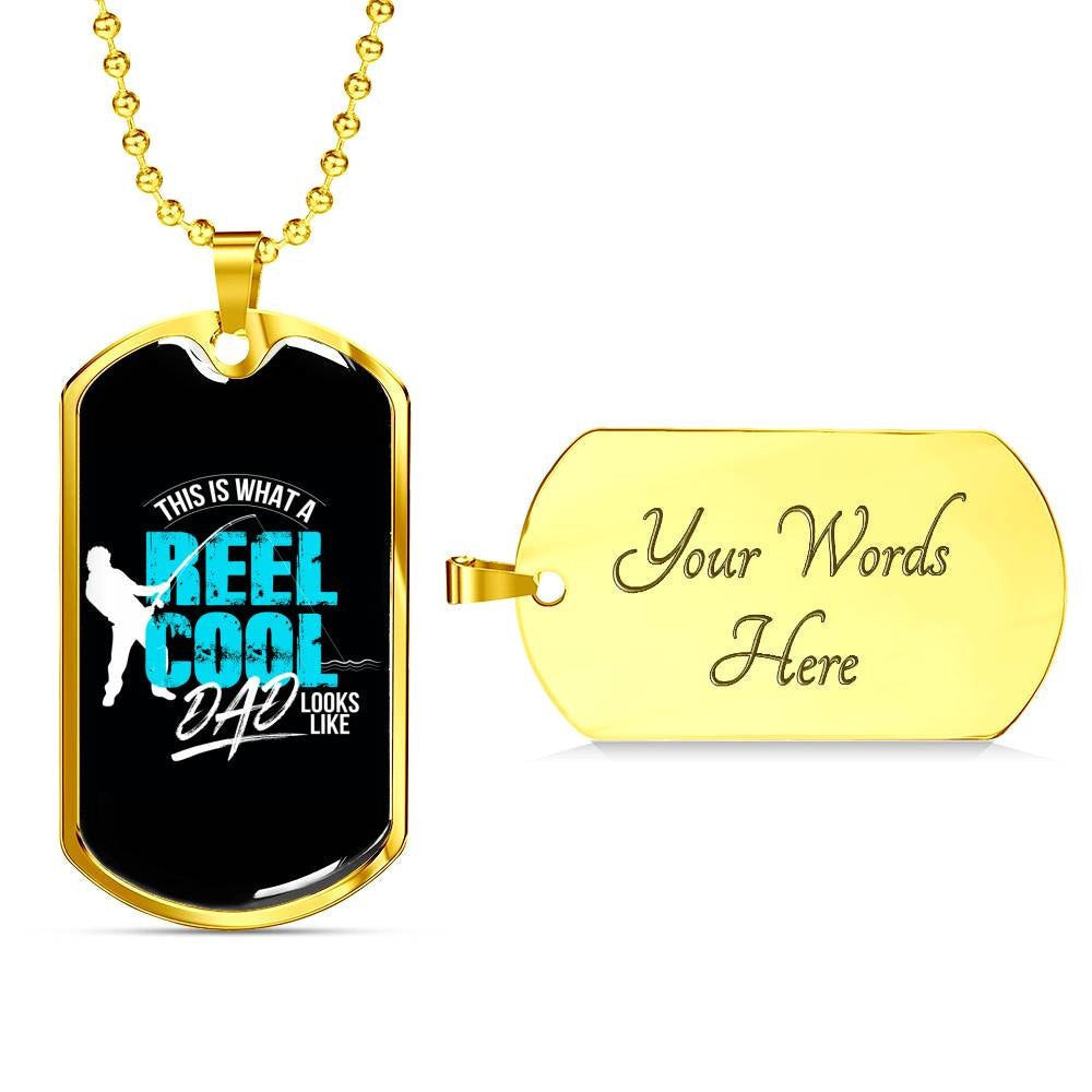 Dad Gift For Father Day - Reel Cool - Dog Tag Necklace