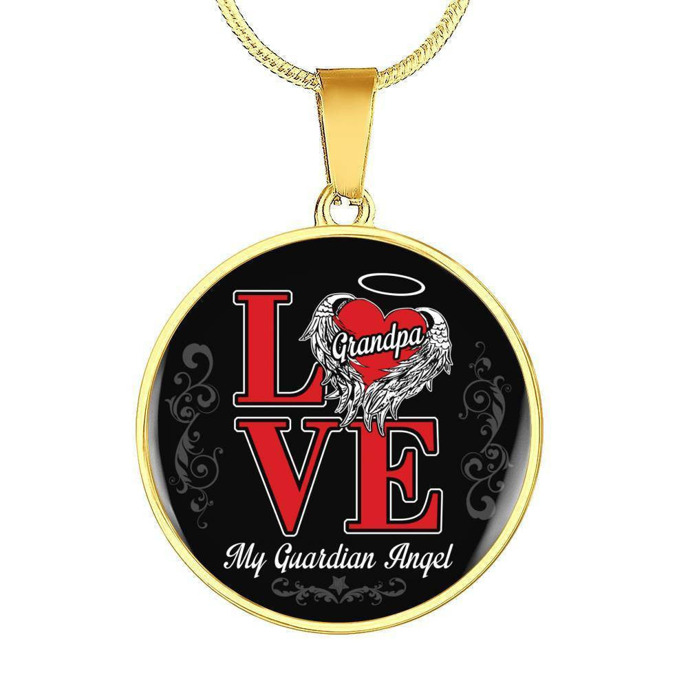 Love Grandpa My Guardian Angel - Circle Pendant Necklace