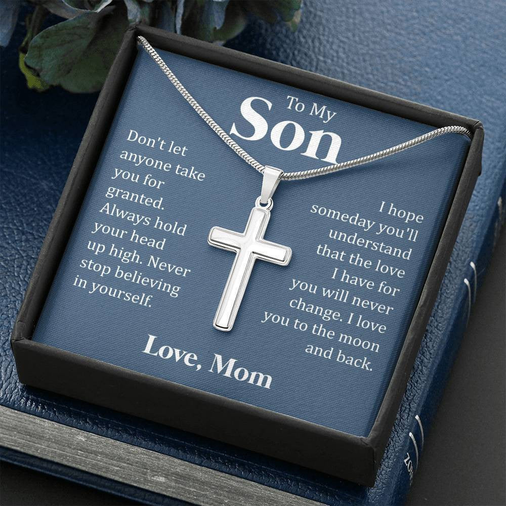 To My Son - Never Stop Believing, We Love You, Cross Necklace From Dad Mom