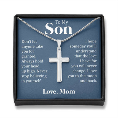 To My Son - Never Stop Believing, We Love You, Cross Necklace From Dad Mom