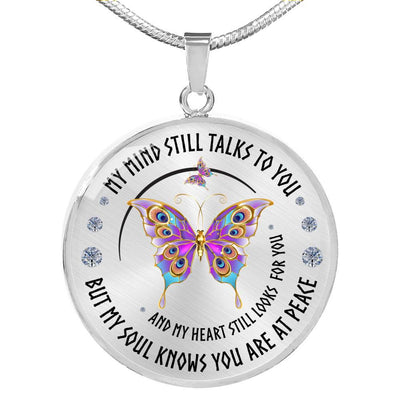 Butterfly Necklace - My Mind Still Talks To You - Luxury Circle Pendant Necklace Perfect Gift Idea For Her/Him