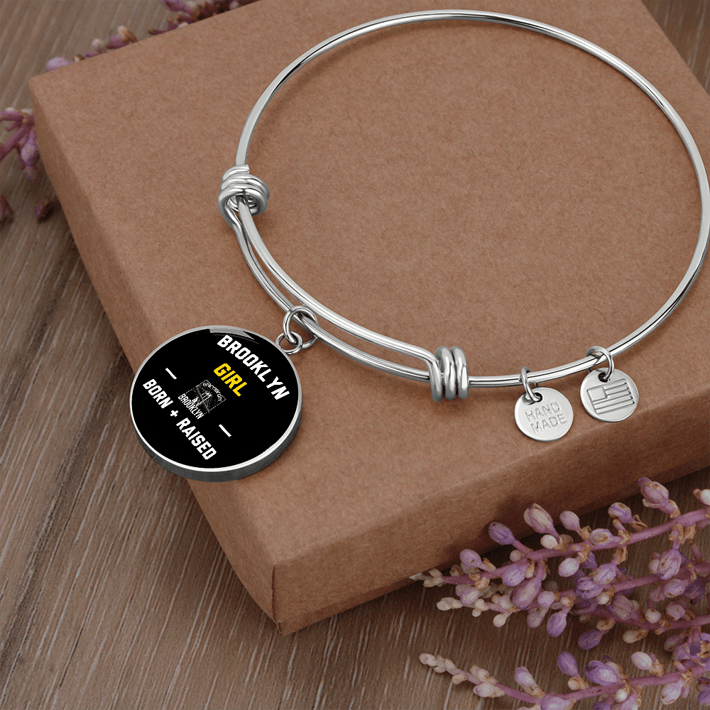 Brooklyn Girl Raised - Luxury Circle Bangle Bracelet Gift Idea