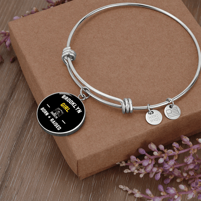 Brooklyn Girl Raised - Luxury Circle Bangle Bracelet Gift Idea