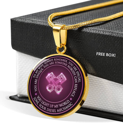 You Light Up My World. Love,Your Diesel Mechanic - Luxury Circle Pendant Necklace Perfect Gift Idea For Her/Him
