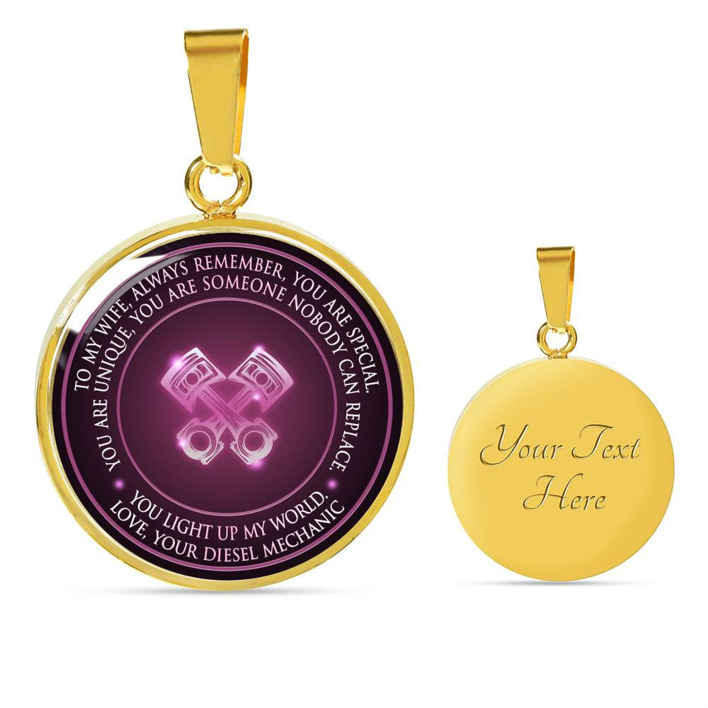You Light Up My World. Love,Your Diesel Mechanic - Luxury Circle Pendant Necklace Perfect Gift Idea For Her/Him