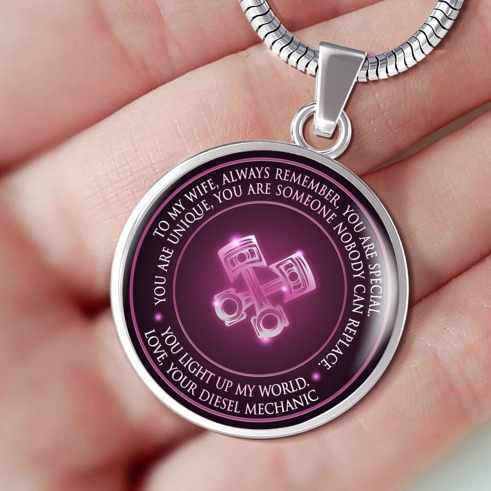 You Light Up My World. Love,Your Diesel Mechanic - Luxury Circle Pendant Necklace Perfect Gift Idea For Her/Him