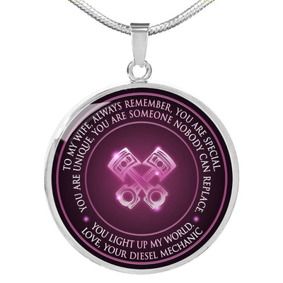 You Light Up My World. Love,Your Diesel Mechanic - Luxury Circle Pendant Necklace Perfect Gift Idea For Her/Him