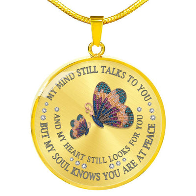 My Mind Still Talks To You, Butterfly, Luxury Chain - Luxury Circle Pendant Necklace Perfect Gift Idea For Her/Him
