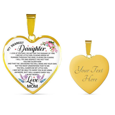 Necklace For Daughter My Dearest Daughter Mom's Gift - Heart Pendant Necklace
