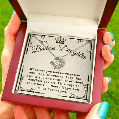 To My Badass Daughter - Never Forget I Adore You - Love Knot Necklace Gift For Daughter From Dad Mom
