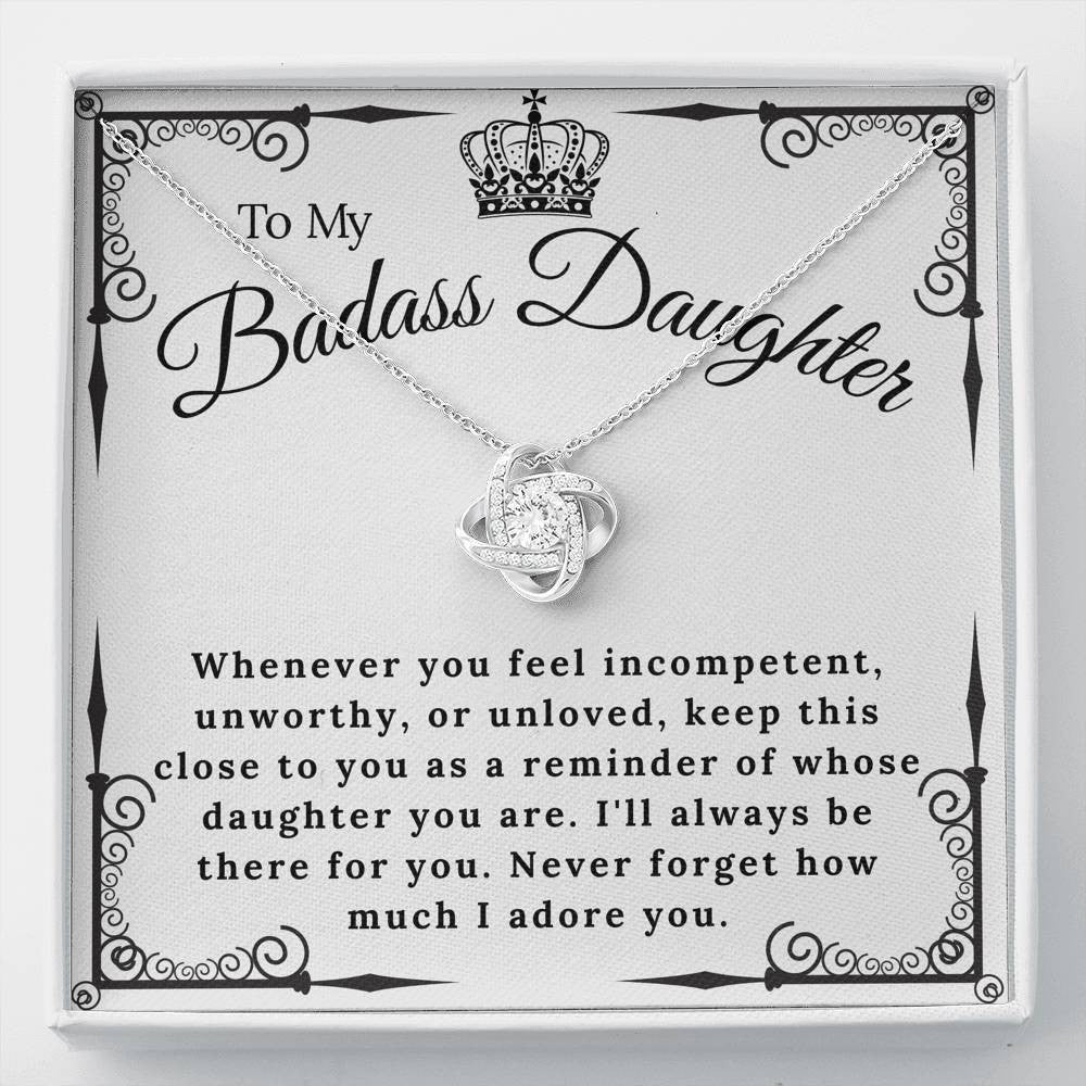 To My Badass Daughter - Never Forget I Adore You - Love Knot Necklace Gift For Daughter From Dad Mom