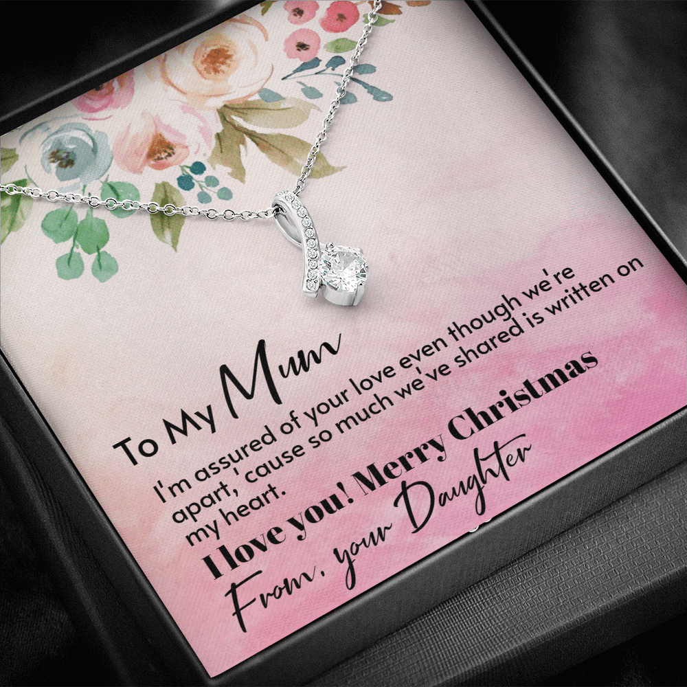 To My Mum From Daughter - Assured love - Merry Christmas Alluring Beauty Necklace Gift For Mom