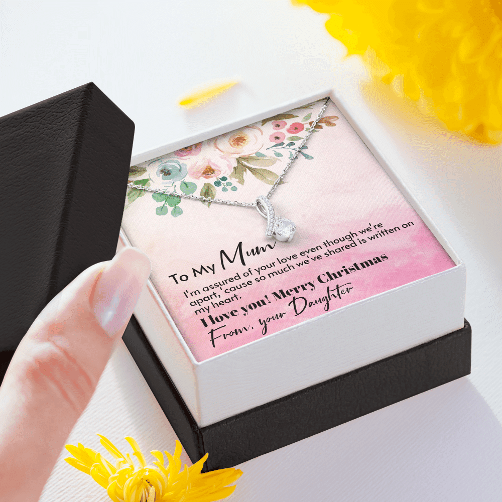 To My Mum From Daughter - Assured love - Merry Christmas Alluring Beauty Necklace Gift For Mom