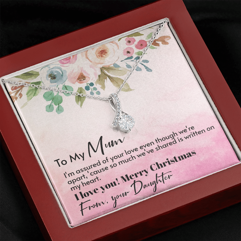 To My Mum From Daughter - Assured love - Merry Christmas Alluring Beauty Necklace Gift For Mom