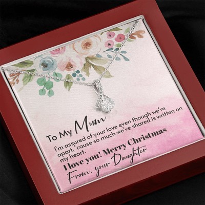 To My Mum From Daughter - Assured love - Merry Christmas Alluring Beauty Necklace Gift For Mom