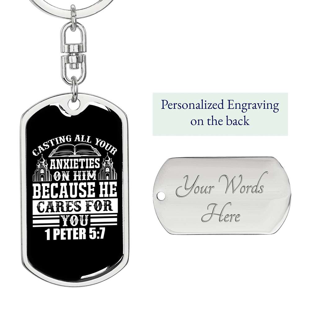 All Anxieties On Him 1 Peter 5:7 Keychain Dog Tag Keyring - Dog Tag with Swivel Keychain