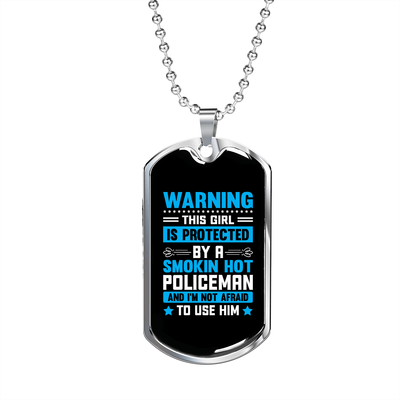 To My Girlfriend Smokin Hot Policeman Blue Necklace Stainless Steel or 18k Gold Dog Tag 24" Chain - Luxury Love Messages Dog Tag Gifts For Man, Woman