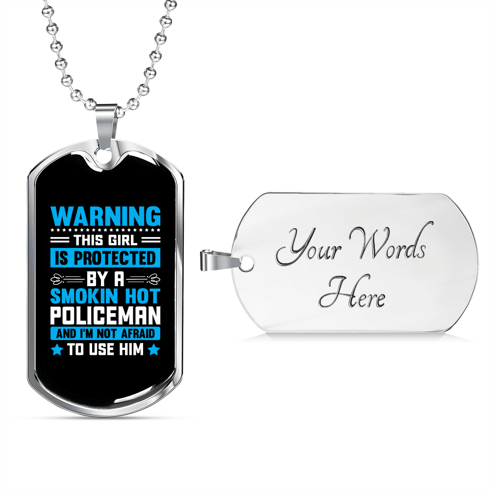 To My Girlfriend Smokin Hot Policeman Blue Necklace Stainless Steel or 18k Gold Dog Tag 24" Chain - Luxury Love Messages Dog Tag Gifts For Man, Woman
