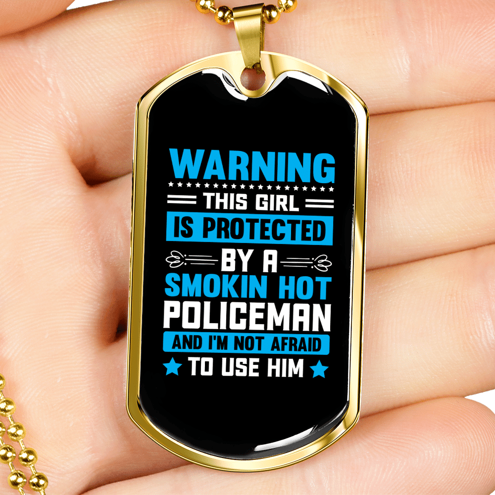 To My Girlfriend Smokin Hot Policeman Blue Necklace Stainless Steel or 18k Gold Dog Tag 24" Chain - Luxury Love Messages Dog Tag Gifts For Man, Woman