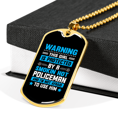 To My Girlfriend Smokin Hot Policeman Blue Necklace Stainless Steel or 18k Gold Dog Tag 24" Chain - Luxury Love Messages Dog Tag Gifts For Man, Woman