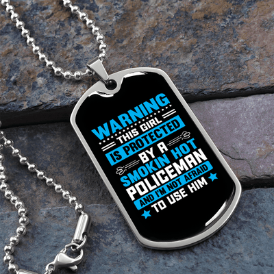 To My Girlfriend Smokin Hot Policeman Blue Necklace Stainless Steel or 18k Gold Dog Tag 24" Chain - Luxury Love Messages Dog Tag Gifts For Man, Woman