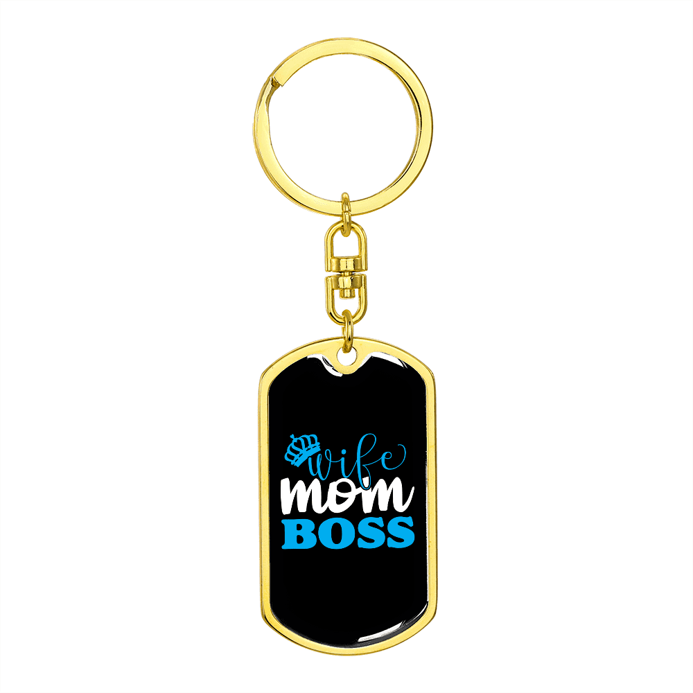 To My Wife  Wife Mom Boss Blue Keychain Stainless Steel or 18k Gold Dog Tag Keyring - Dog Tag with Swivel Keychain