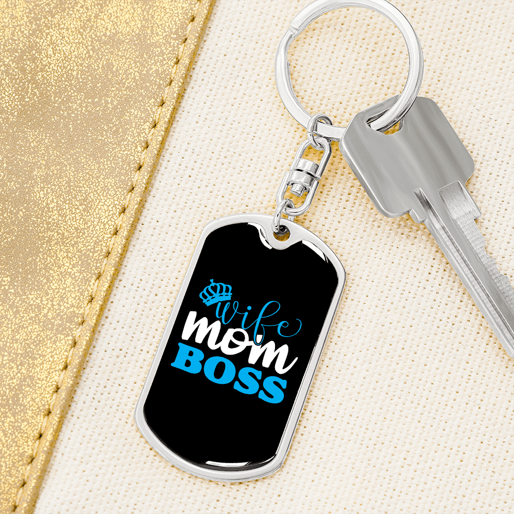 To My Wife  Wife Mom Boss Blue Keychain Stainless Steel or 18k Gold Dog Tag Keyring - Dog Tag with Swivel Keychain