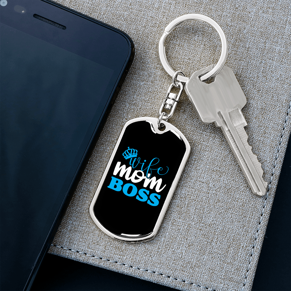 To My Wife  Wife Mom Boss Blue Keychain Stainless Steel or 18k Gold Dog Tag Keyring - Dog Tag with Swivel Keychain
