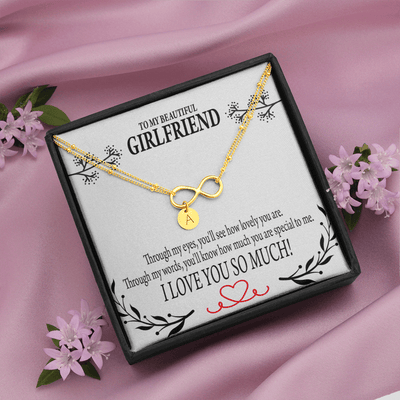 To My Girlfriend Special To Me Infinity Bracelet With Initial Charms - Infinity Bracelet