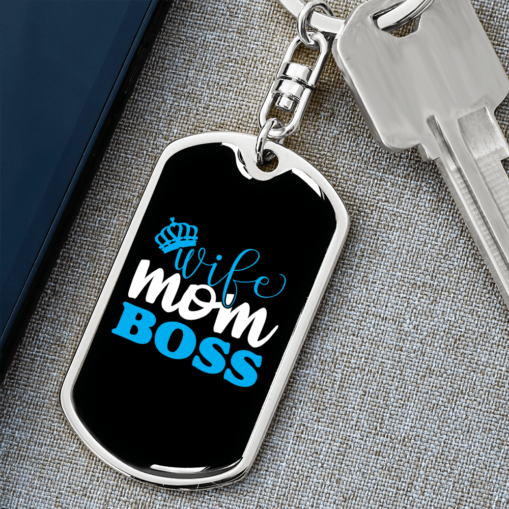 To My Wife  Wife Mom Boss Blue Keychain Stainless Steel or 18k Gold Dog Tag Keyring - Dog Tag with Swivel Keychain
