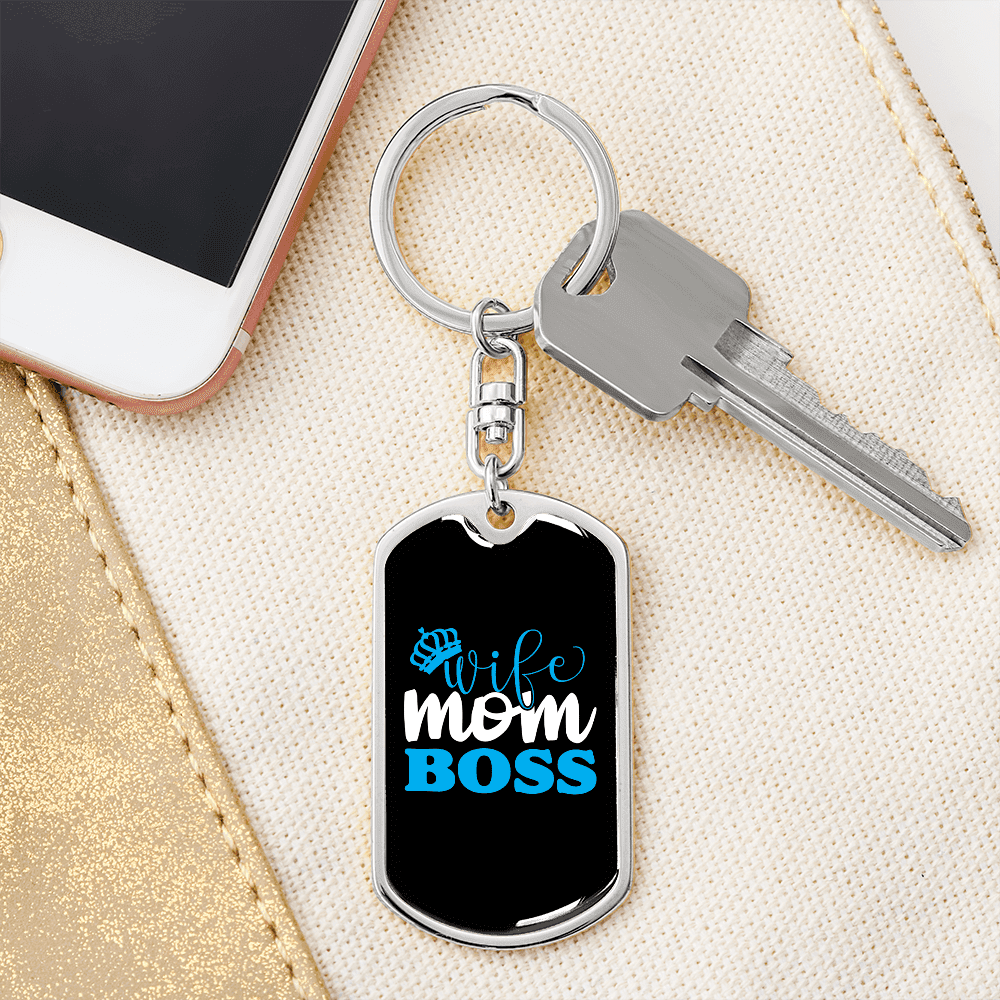To My Wife  Wife Mom Boss Blue Keychain Stainless Steel or 18k Gold Dog Tag Keyring - Dog Tag with Swivel Keychain