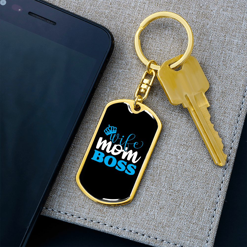 To My Wife  Wife Mom Boss Blue Keychain Stainless Steel or 18k Gold Dog Tag Keyring - Dog Tag with Swivel Keychain