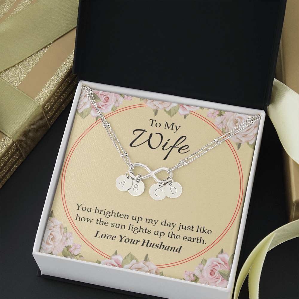To My Wife You Brighten Up My Day Infinity Bracelet With Initial Charms - Infinity Bracelet