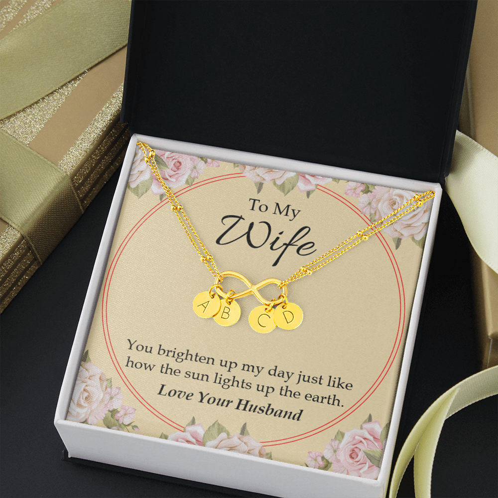 To My Wife You Brighten Up My Day Infinity Bracelet With Initial Charms - Infinity Bracelet
